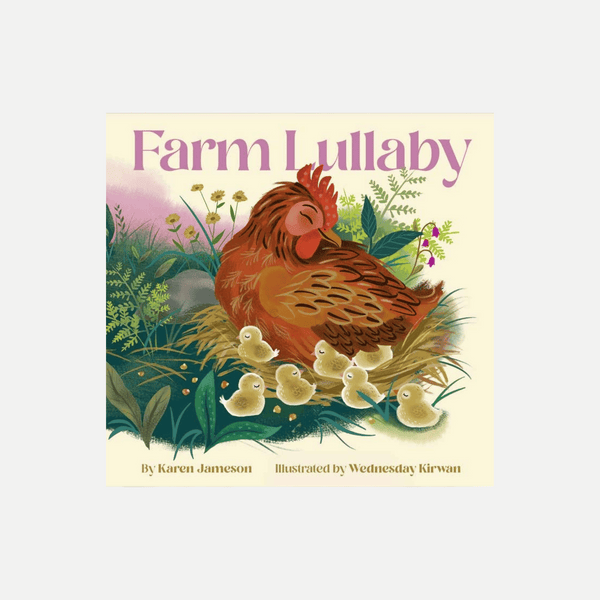 Farm Lullaby by Karen Jameson