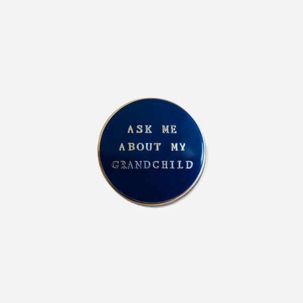 Mr. Boddington - Ask Me About My Grandchild Pin