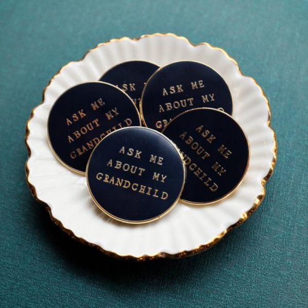 Mr. Boddington - Ask Me About My Grandchild Pin