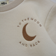 Eli & Nev - Soft Embroidered Sweatshirt - To the Moon and Back