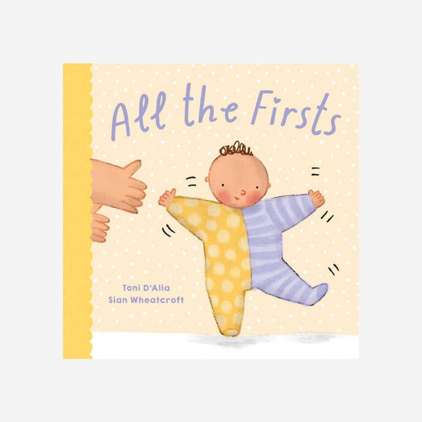 All the Firsts Book By D'Alia & Wheatcroft