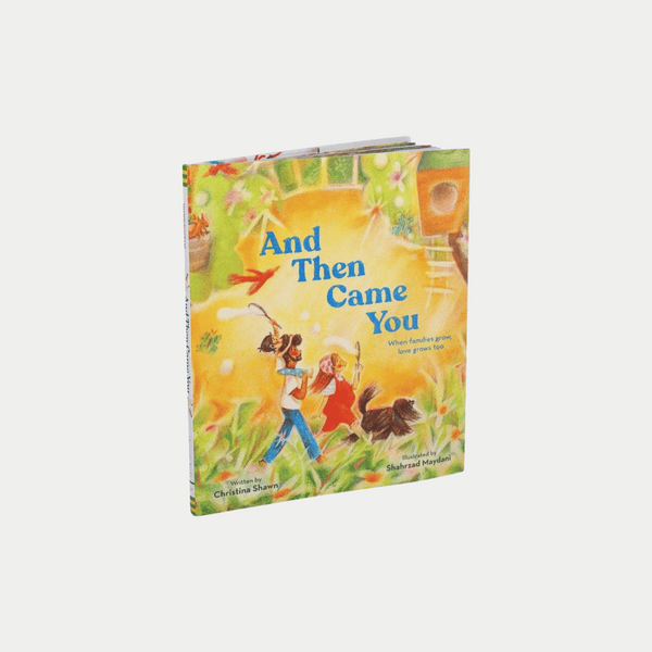 And Then Came You Book By C. Shawn