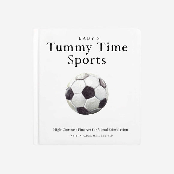 Baby's Tummy Time Sports A Sports Board Book For Babies