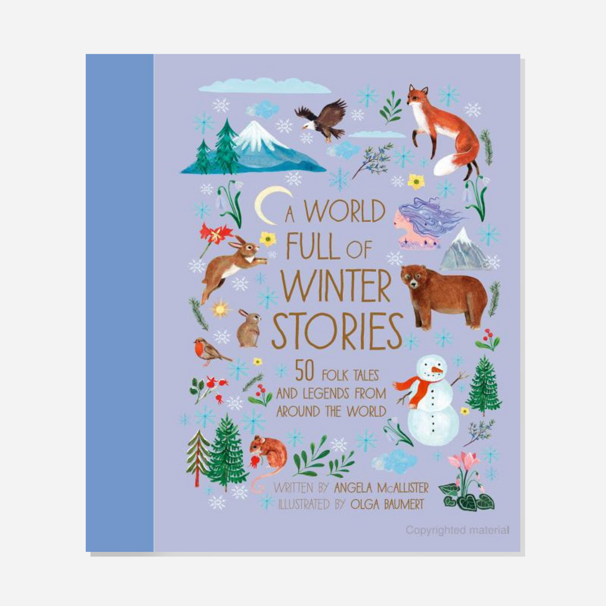 A World Full of Winter Stories: 50 Folk Tales and Legends from Around the World
