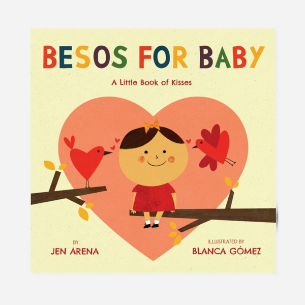Books - Besos for Baby: A Little Book of Kisses by Jen Arena
