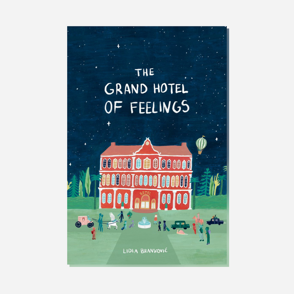 Books - Grand Hotel of Feelings by Lidia Brankovic