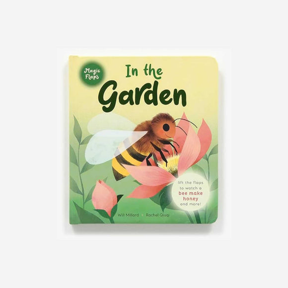 Books - In the Garden - A Magic Flaps Book