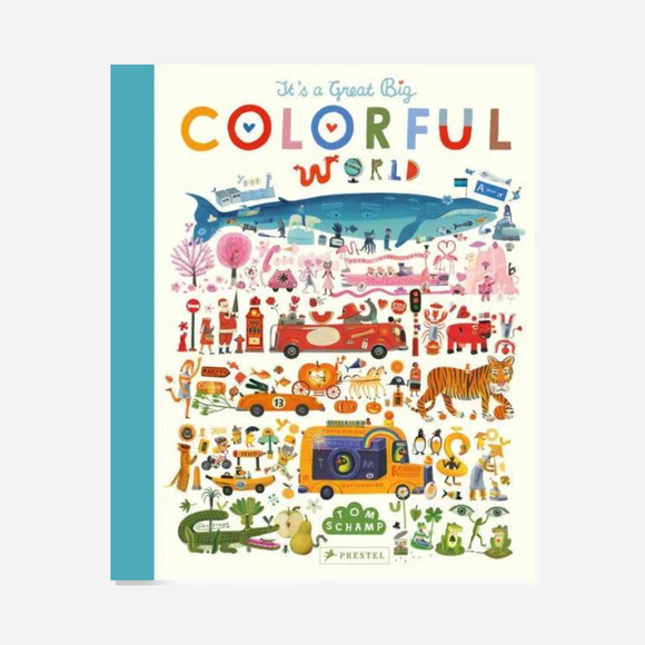 Books - It's a Great, Big Colorful World by Tom Schamp