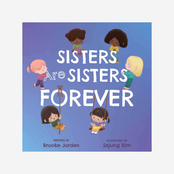 Books - Sisters Are Sisters Forever