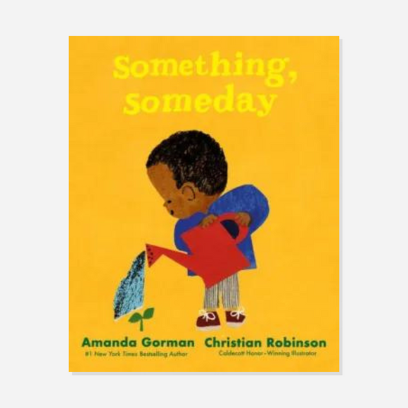 Books - Something, Someday by Amanda Gorman