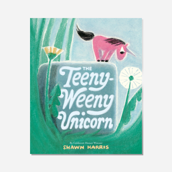 Books - The Teeny-Weeny Unicorn by Shawn Harris