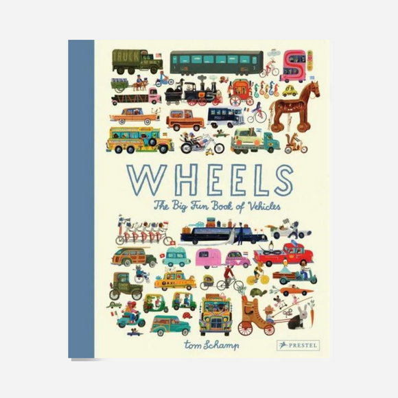 Books - Wheels: The Big Fun Book of Vehicles by Tom Schamp
