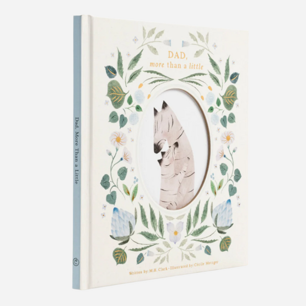 Dad, More Than a Little by M.H. Clark