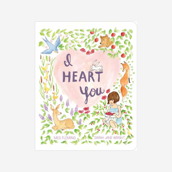 I Heart You Board Book