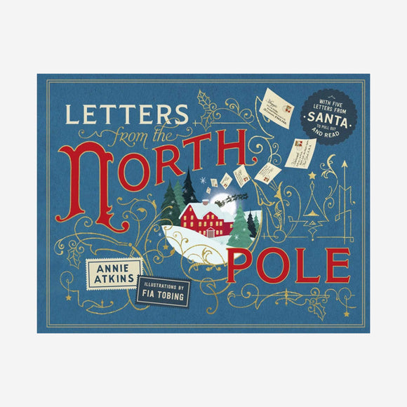 Letters from the North Pole Book By Annie Atkins