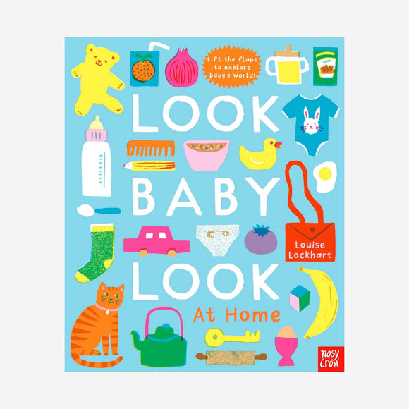 Books - Look Baby Look - At Home by Louise Lockhart