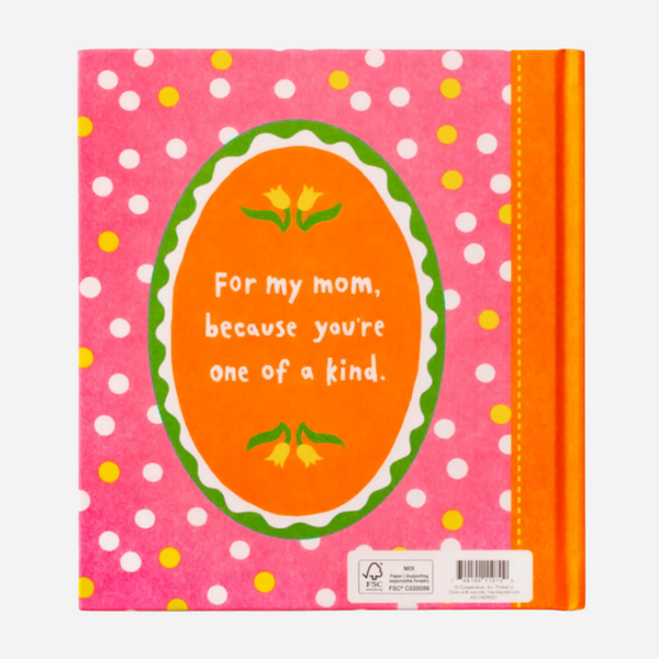 Mom, I Made You A Book - A Fill-In Keepsake for Mama