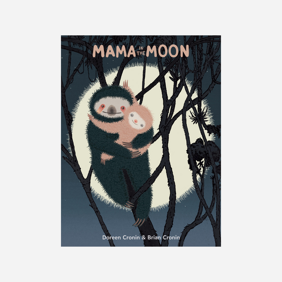 Mama in the Moon by Doreen Cronin