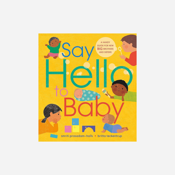 Say Hello to Baby by Smriti Halls