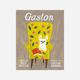 Gaston by Kelly DiPucchio and Illustrated by Christian Robinson - Hardcover Book