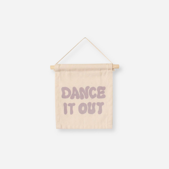 Imani Collective - Natural Canvas Hanging Sign - Dance it Out