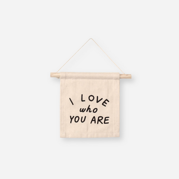 Imani Collective - Natural Canvas Hanging Sign - I Love Who You Are